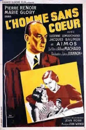 Постер: L'Homme sans cœur