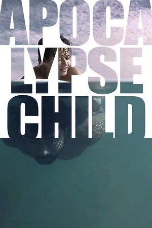 Постер: Apocalypse Child