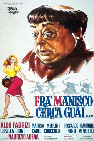 Постер: Fra' Manisco cerca guai...