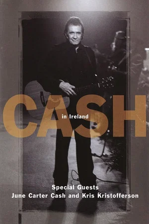 Постер: Johnny Cash In Ireland - 1993