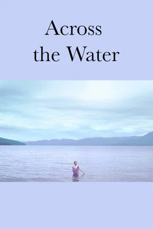 Постер: Across the Water
