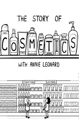 Постер: The Story of Cosmetics