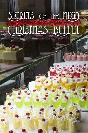 Постер: Secrets of the Mega Christmas Buffet