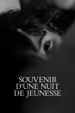 Постер: Souvenir d'une Nuit de Jeunesse