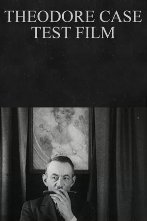 Постер: Theodore Case Test Film