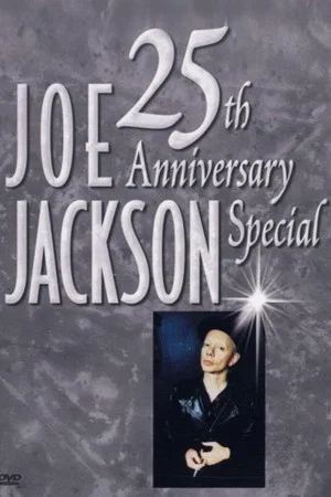 Постер: Joe Jackson - 25th Anniversary Special