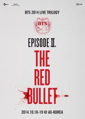 Постер: BTS Live Trilogy Episode II: The Red Bullet