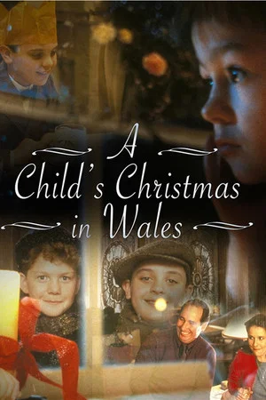 Постер: A Child's Christmas in Wales