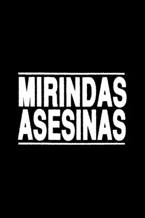 Постер: Killer Mirindas