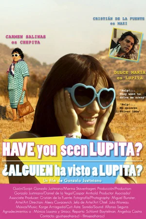 Постер: Have You Seen Lupita?