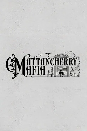 Постер: Mattancherry Mafia