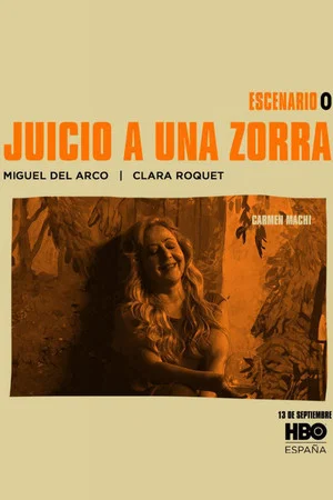 Постер: Juicio a una zorra