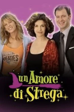 Постер: Un amore di strega