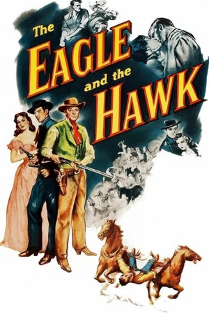 Постер: The Eagle and the Hawk