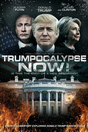 Постер: Trumpocalypse Now!
