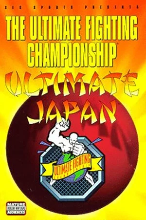 Постер: UFC 15.5: Ultimate Japan 1