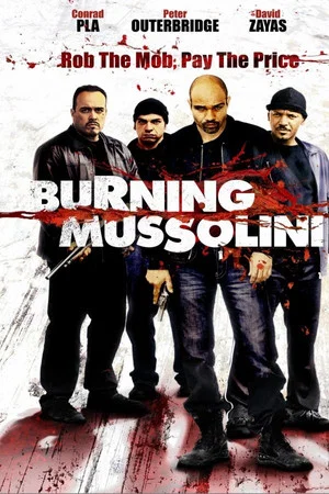 Постер: Burning Mussolini