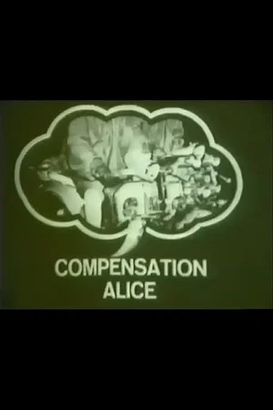 Постер: Compensation Alice