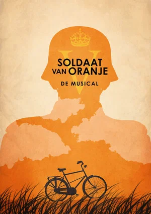 Постер: Soldier of Orange: The Musical