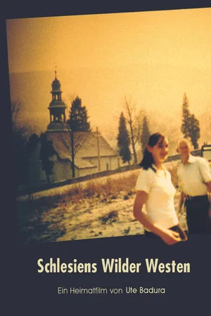 Постер: Schlesiens Wilder Westen