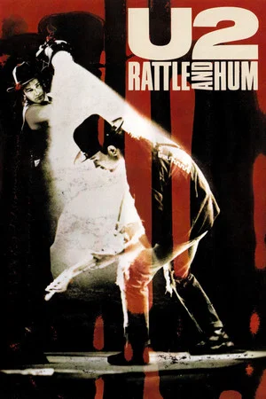 Постер: U2: Rattle and Hum