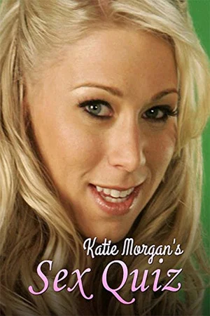 Постер: Katie Morgan's Sex Quiz