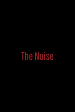 Постер: The Noise