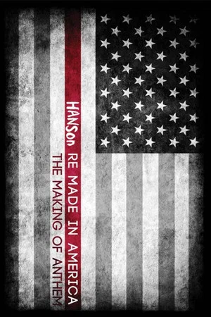 Постер: Hanson: Re Made In America