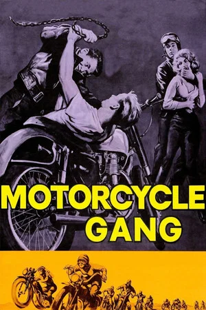 Постер: Motorcycle Gang