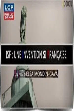 Постер: Il était une loi : l'ISF, une invention si française