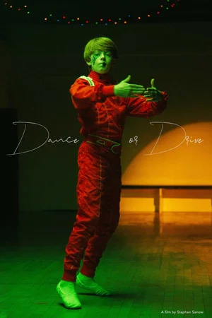 Постер: Dance or Drive