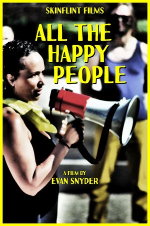 Постер: All the Happy People