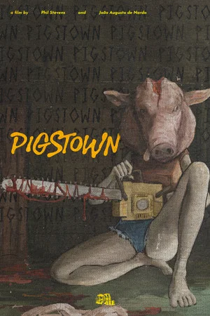Постер: Pigstown