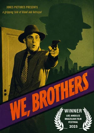 Постер: We, Brothers