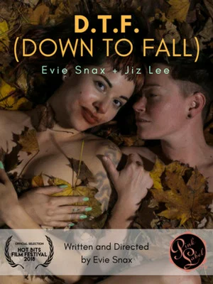 Постер: D.T.F. (Down to Fall)