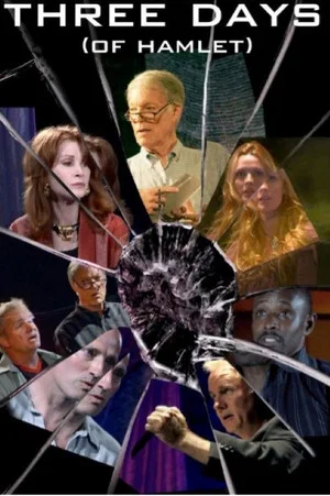 Постер: Three Days of Hamlet