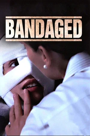 Постер: Bandaged