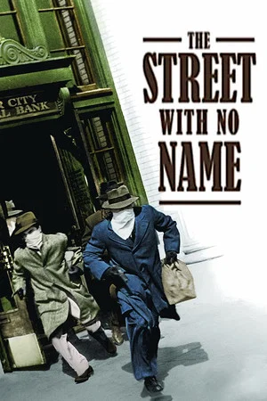 Постер: The Street with No Name