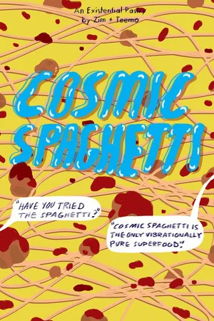 Постер: Cosmic Spaghetti