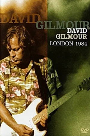 Постер: David Gilmour - London 1984
