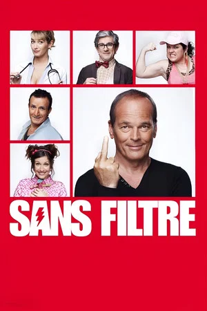 Постер: Sans filtre