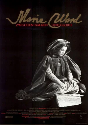 Постер: Marie Ward - Zwischen Galgen und Glorie