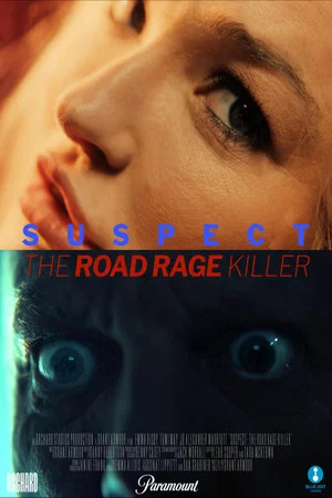 Постер: Suspect: The Road Rage Killer