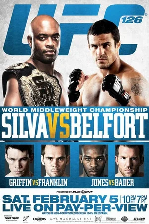 Постер: UFC 126: Silva vs. Belfort