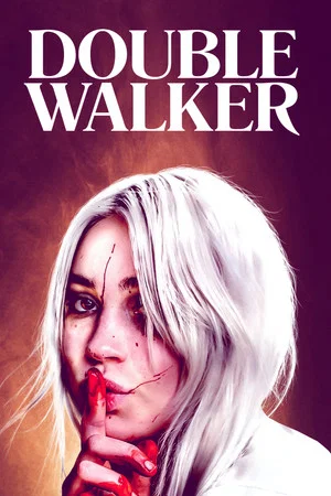 Постер: Double Walker