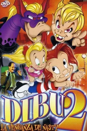 Постер: Dibu 2: La venganza de Nasty