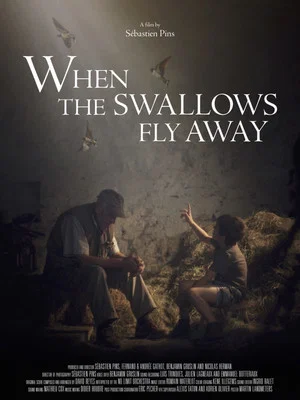 Постер: When the Swallows Fly Away