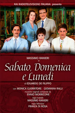 Постер: Sabato, domenica e lunedì