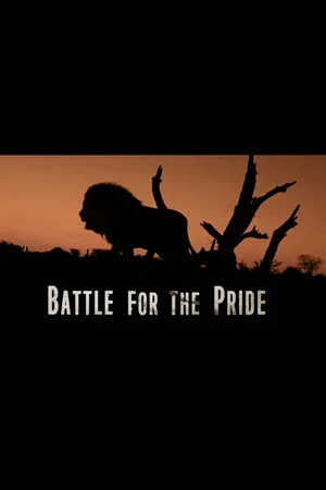 Постер: Battle for the Pride