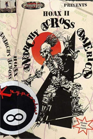 Постер: Hoax II: Anarchy Across America